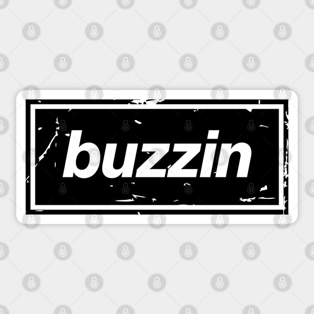 Buzzin – Manchester Manc Slang Oasis Style Britpop Black Sticker by Butter Creative